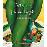 João E O Pé De Feijão - Coleção Lê Pra Mim, De Flávio De Souza. Editora Ftd (paradidaticos), Capa Mole Em Português