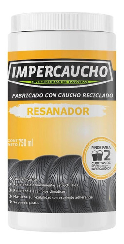 Impercaucho Resanador 750 Ml