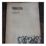 Teocrito Idilios Editorial Aguilar 1963