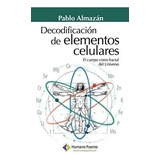 Libro: Decodificación De Elementos Celulares (spanish Editio