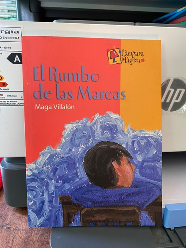 El Rumbo De Las Mareas - Colección Lámpara Mágica
