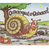 Livro Caraoquê, O Caracol - Gerusa Rodrigues Pinto [0000]