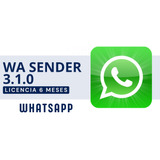 Mensajería Masiva Whatsapp Wa Sender (6 Meses)