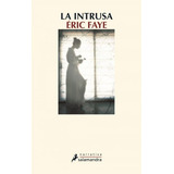 La Intrusa