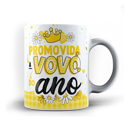 Caneca Xicara Avó Promovida Vovó Do Ano 24