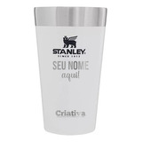 Copo Térmico Para Cerveja Stanley 473ml Personalizado Nome Cor Branco Laser