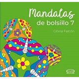 Mandalas De Bolsillo  7 Verde Gloria Falcon V&r