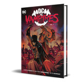Dc Vs. Vampires Vol.1, De Iv Tynion, James. Editorial Dc Comics, Tapa Dura En Inglés, 2022