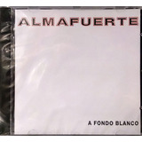 Almafuerte - A Fondo Blanco - Cd Nuevo Iorio
