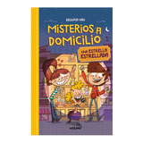 Libro Misterios A Domicilio 2: Una Estrella Estrellada