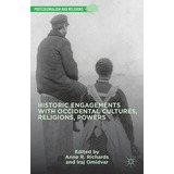 Libro Historic Engagements With Occidental Cultures, Reli...