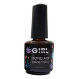 Bond Aid Base Coat Girl Fatale Unha Gel Agrygel Desidratador