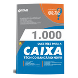 Apostila Concurso Caixa 2024 Caderno De Questões Para Técnico Bancário - Editora Nova