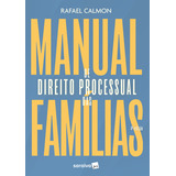 Manual De Direito Pocessual Das Famílias - 4ª Edição 2024, De Rafael Calmon Rangel. Editorial Saraiva Jur, Tapa Mole, Edición 4 En Português, 2024