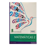 Matemáticas 2 - Colegio De Bachilleres - Pearson