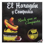 El Haragan Y Compañia Rock Que Se Comparte Lp Vinyl
