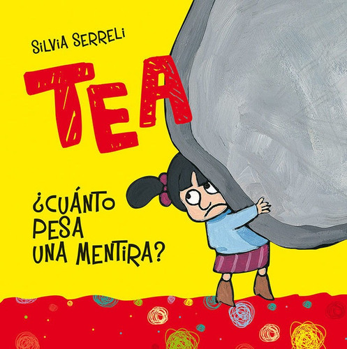 Tea Cuanto Pesa Una Mentira - Serreli,silvia