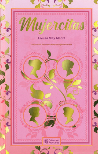 Mujercitas - Louisa May Alcott Ed. De Lujo Pasta Dura
