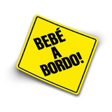 Bebé A Bordo Sticker Vinil Adhesivo Auto Señaletica