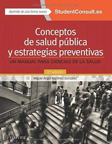 Conceptos De Salud Pública Y Estrtegias Preventivas Ed. 2018, De Martínez González. Miguel Ángel. Editorial Elsevier, Tapa Blanda En Español, 2018