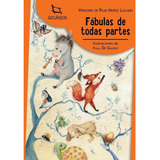 Fabulas De Todas Partes - Azulejos Naranja, De Muñoz Lascano, Pilar. Editorial Estrada, Tapa Blanda En Español, 2018
