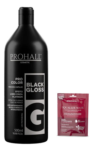 Prohall Máscara Matizadora Black Gloss Loiro Cinza 500ml