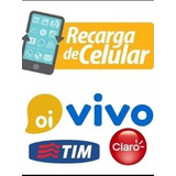 Recarga De Celular 20 R$ Tim, Claro, Oi E Vivo.