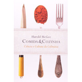 Comida Cozinha - Ciencia E Cultura Da Culinaria --