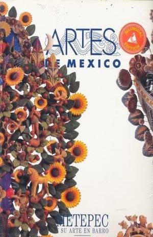 Libro Artes De Mexico 30 Metepec Y Su Arte En Barro Nuevo