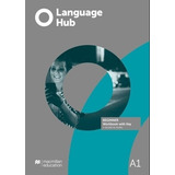 Language Hub Beginner A1 - Workbook W/key + Student's App