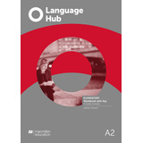 Language Hub Elementary A2 - Workbook With Key, De Tennat, Adrian. Editorial Macmillan, Tapa Blanda En Inglés Internacional, 2019