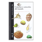  Conchas Y Caracolas Del Mundo  -  Zobele Lipparini, Giovann