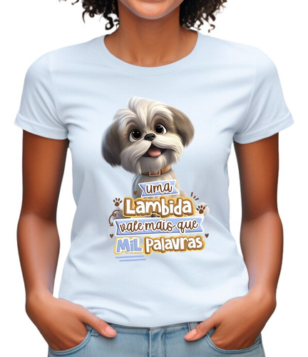 Camiseta Estampa De  Cachorro Raça Shitzu Mãe Animais Pet