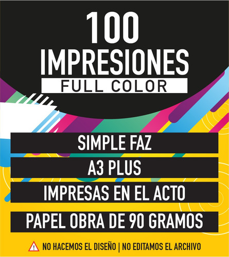 100 Impresiones Color A3+ Simple Faz En El Acto