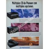 Cartel Equipo De Audio Cargador De Cd Pionner 1990s 175