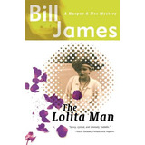 Libro The Lolita Man - James, Bill