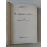 Placer De La Música, Tomo 3 - Roland Manuel (1953)