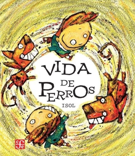 Vida De Perros - Isol