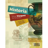 Historia - Prehistoria  Antiguedad Edad Media - Kapelusz