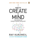 Libro: Libro How To Create A Mind-ray Kurzweil-inglés