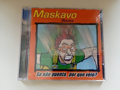 Cd Maskavo Roots Se Não Guenta Por Que Veio? Perfeito Estado