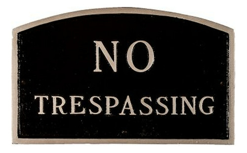 Placa De Metal Pequeña  No Trespassing  - Negro/plata