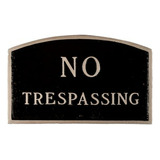 Placa De Metal Pequeña  No Trespassing  - Negro/plata