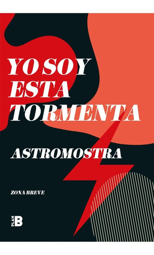 Libro Yo Soy Esta Tormenta - Astromostra - Plan B