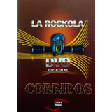 La Rockola - Corridos