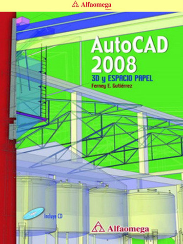 Libro Ao Autocad 2008 - 3d Y Espacio Papel