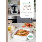 Libro: Rápido Y Fácil. Vorwerk Internacional. Thermomix Vorw