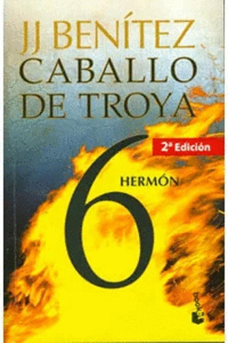 Caballo De Troya 6, De J.j. Benítez. Editorial Booket En Español