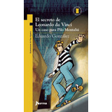 Secreto De Leonardo Da Vinci, El. Un Caso Para Pilo Montali-