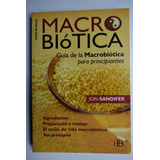 Macrobiótica: Guía De La Macrobiótica Para Principiantesc107
